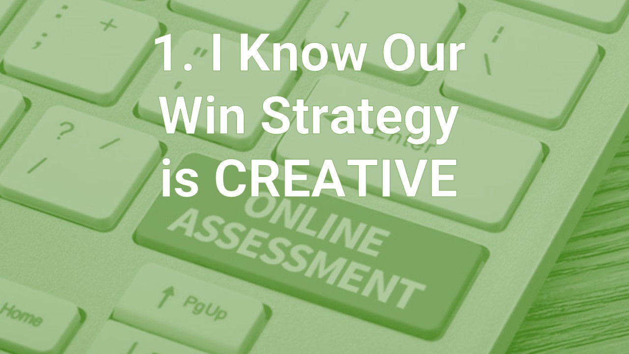 Win Strategy Assessment 1
